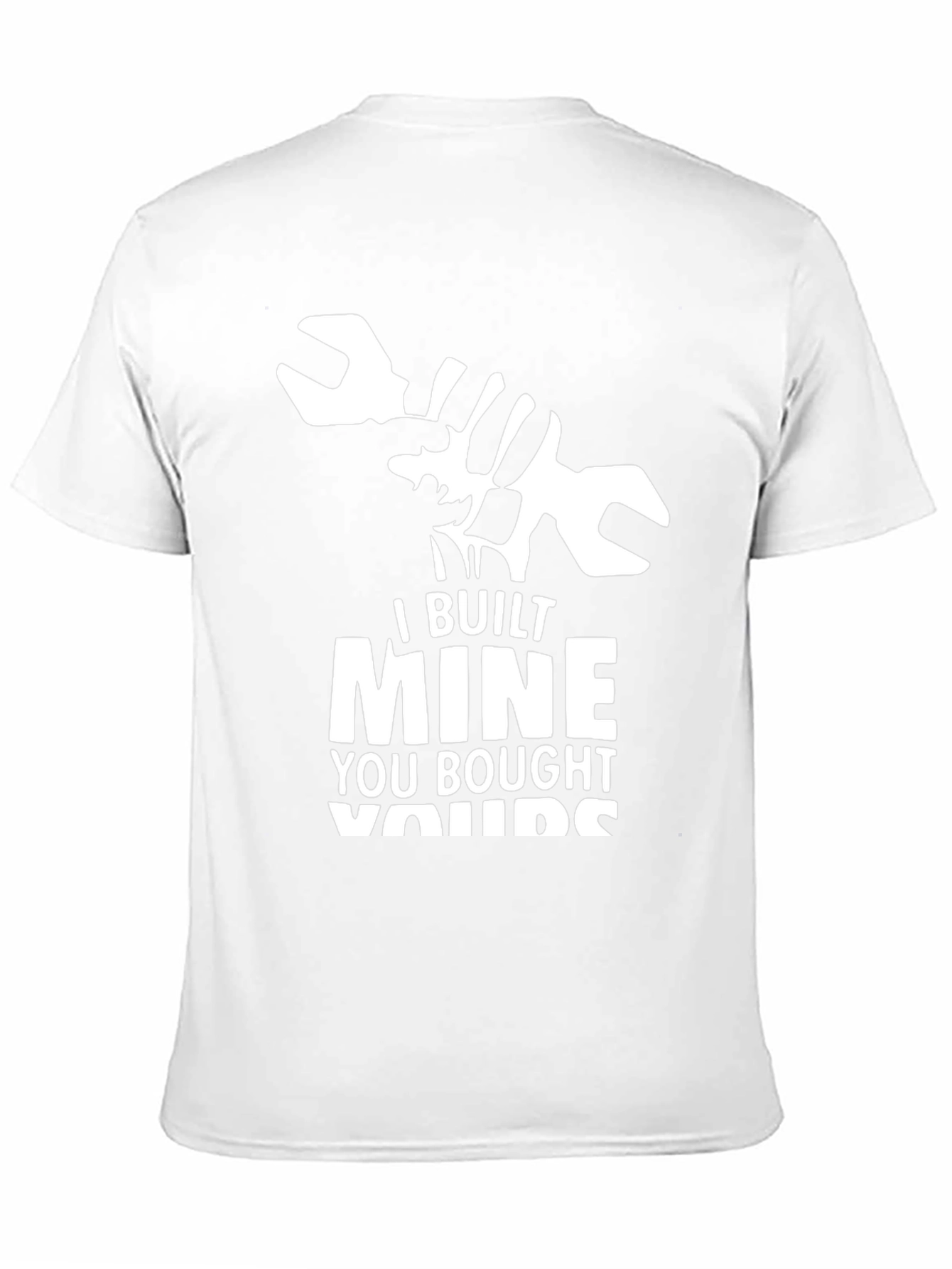 I Built Mine T-Shirt - Mechanic Gift
