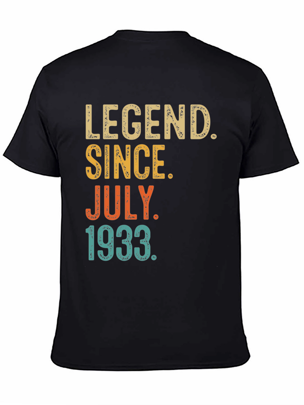 Legend Since July 1933 T-Shirt
