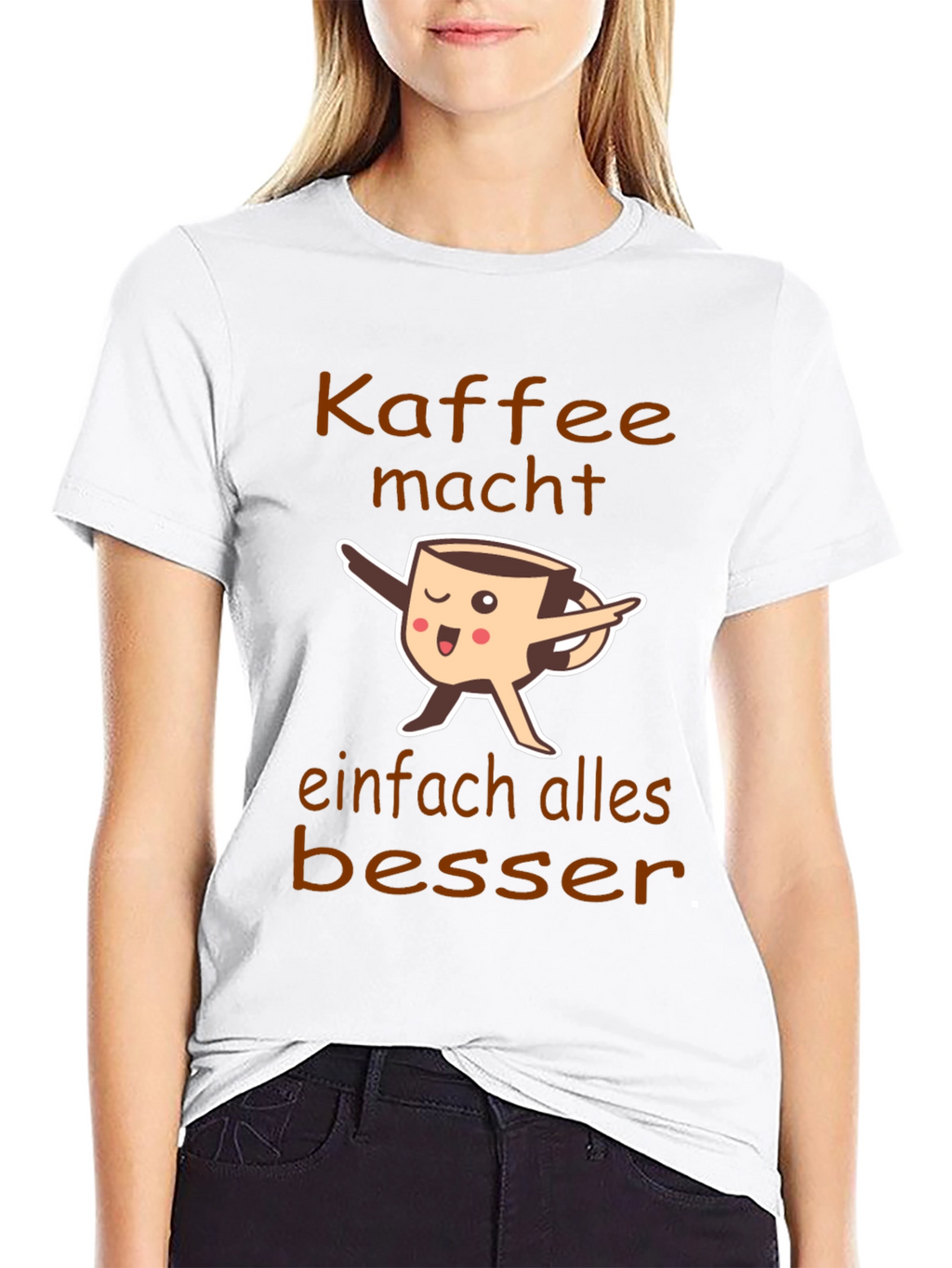 Coffee Makes Everything Better T-Shirt