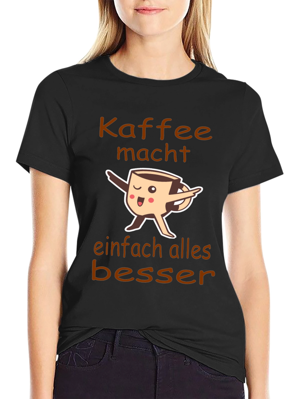 Coffee Makes Everything Better T-Shirt