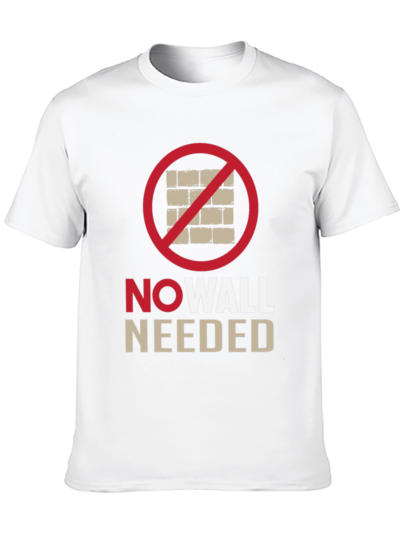 No Wall Needed T-Shirt - Protest Apparel