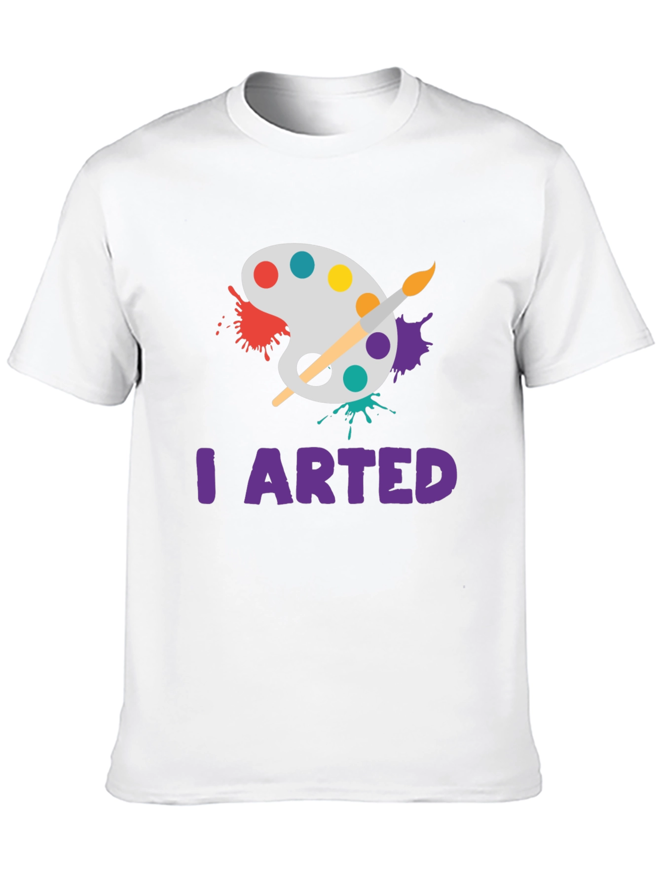 I Arted T-Shirt - Painters Palette Design