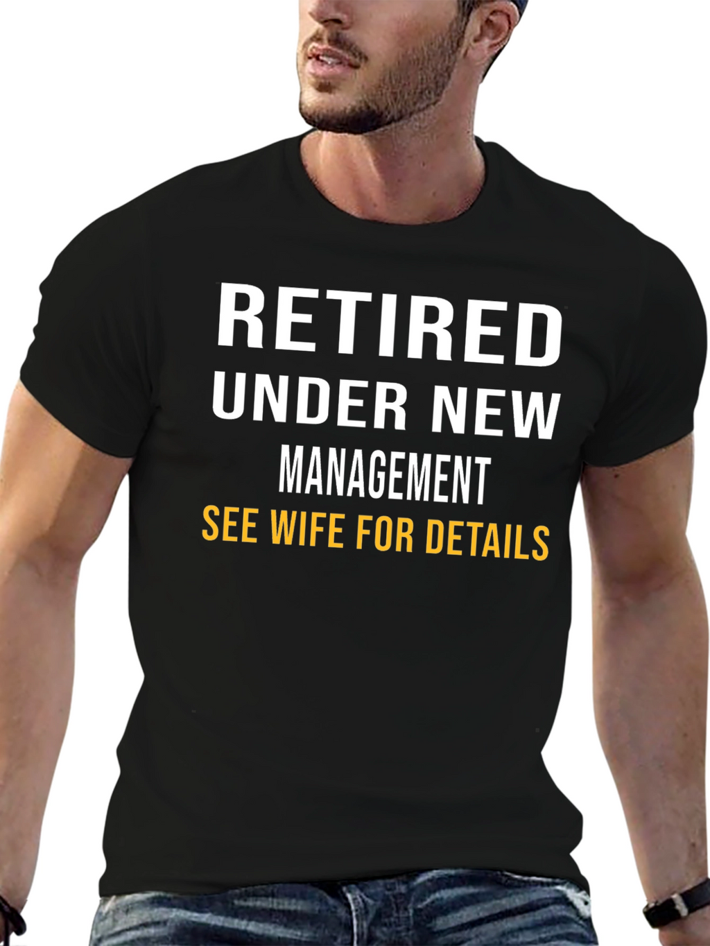 Retired Under New Management T-Shirt