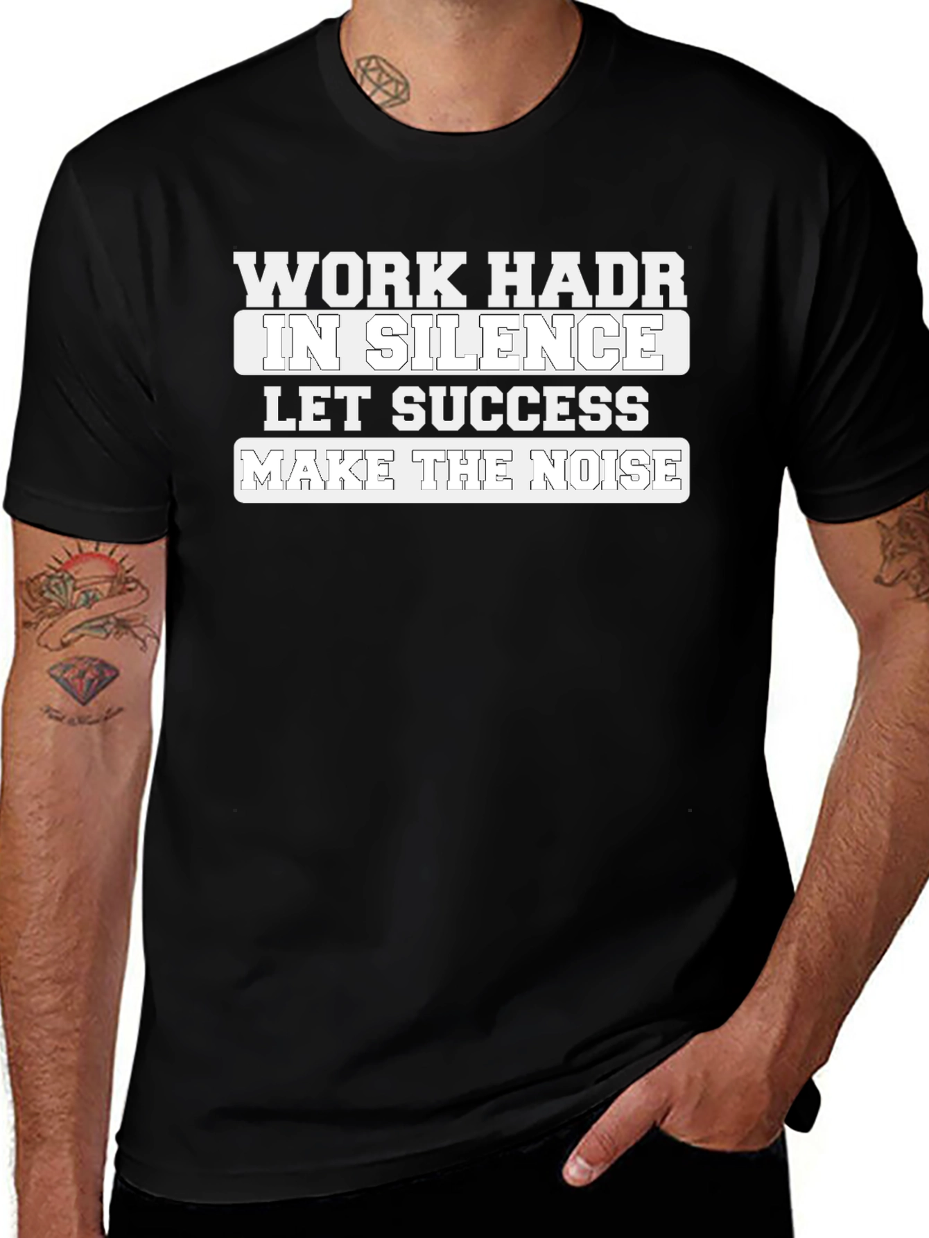 Work Hard In Silence T-Shirt