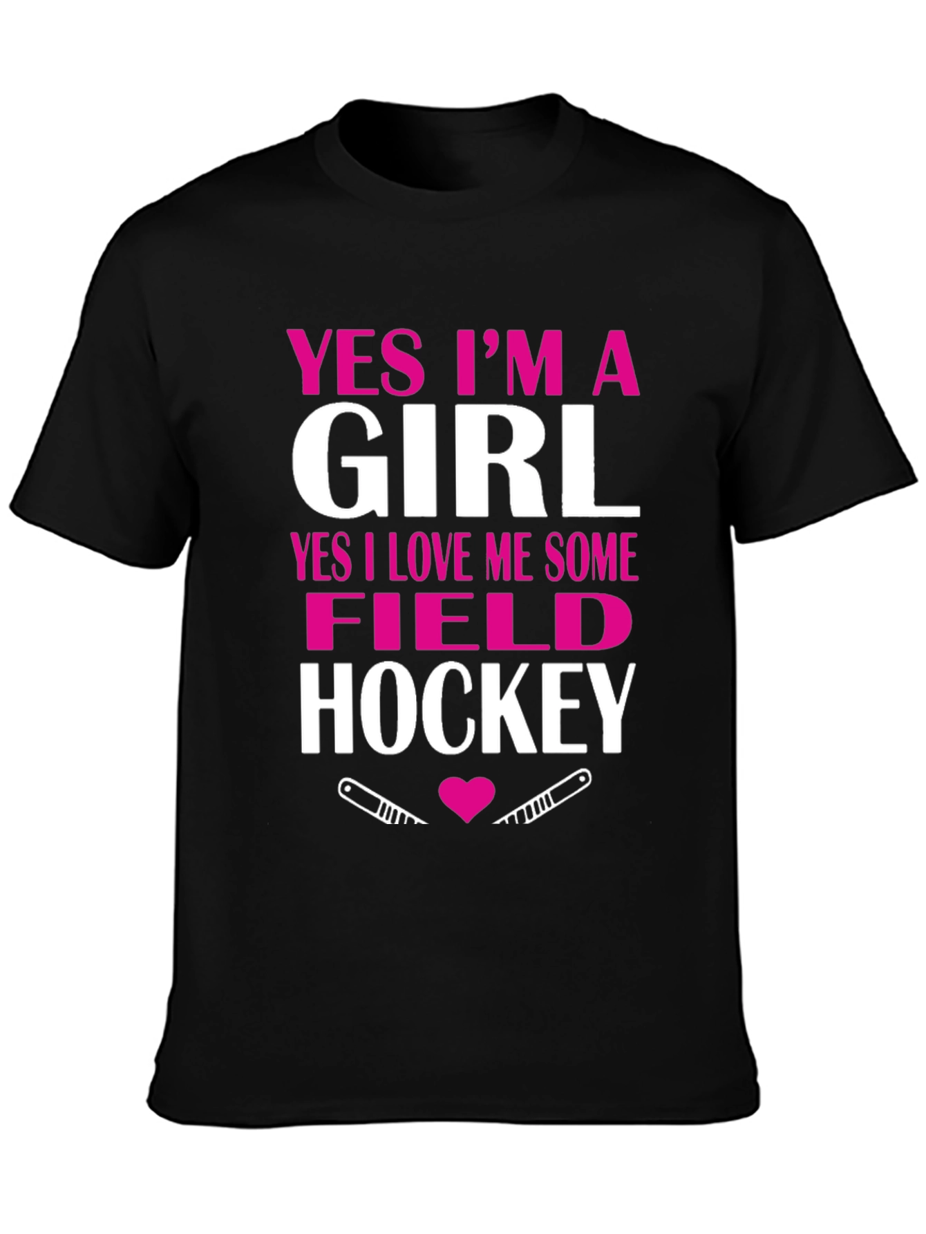 Yes Im A Girl Field Hockey T-Shirt
