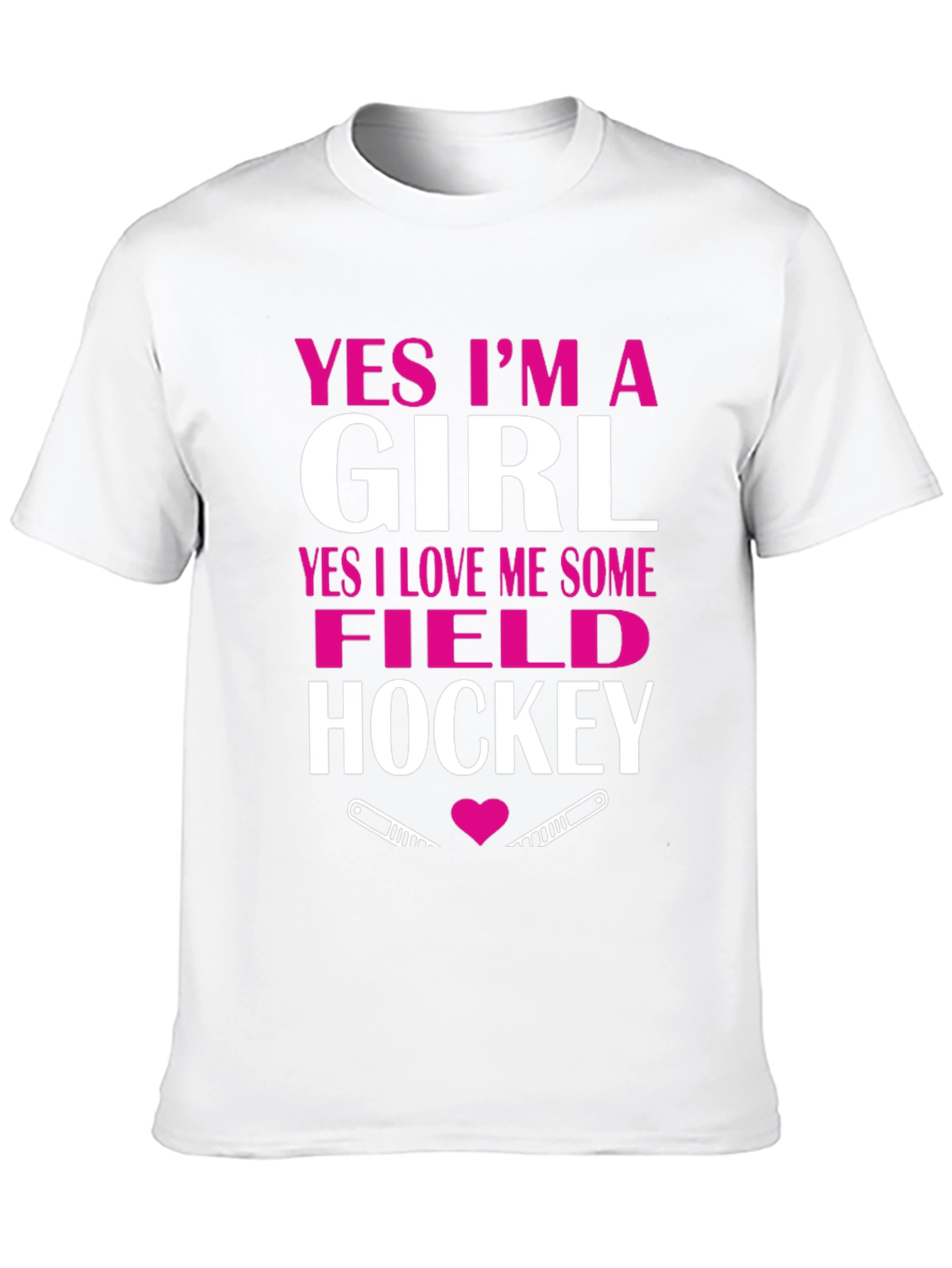 Yes Im A Girl Field Hockey T-Shirt