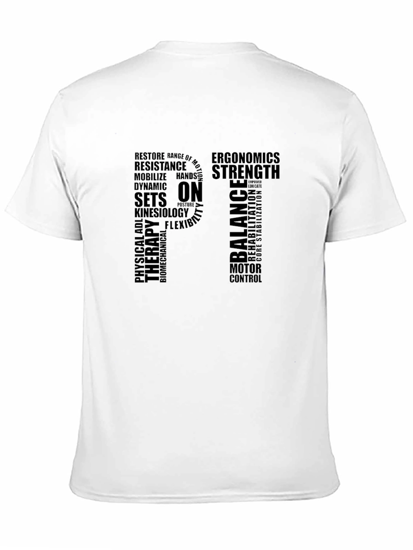 PT Physical Therapy Word Art Graphic T-Shirt
