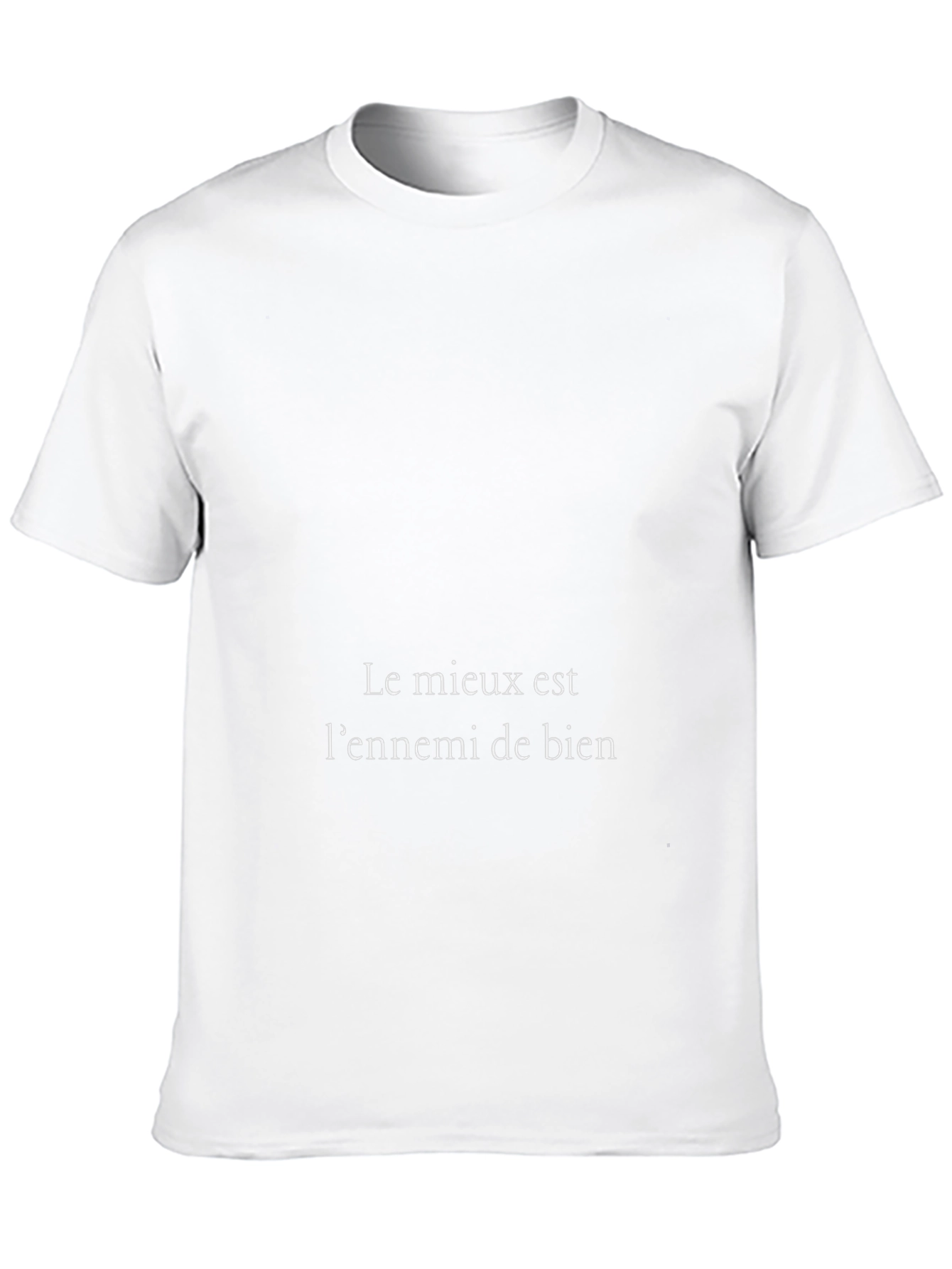 Le Mieux Est Lennemi de Bien T-Shirt