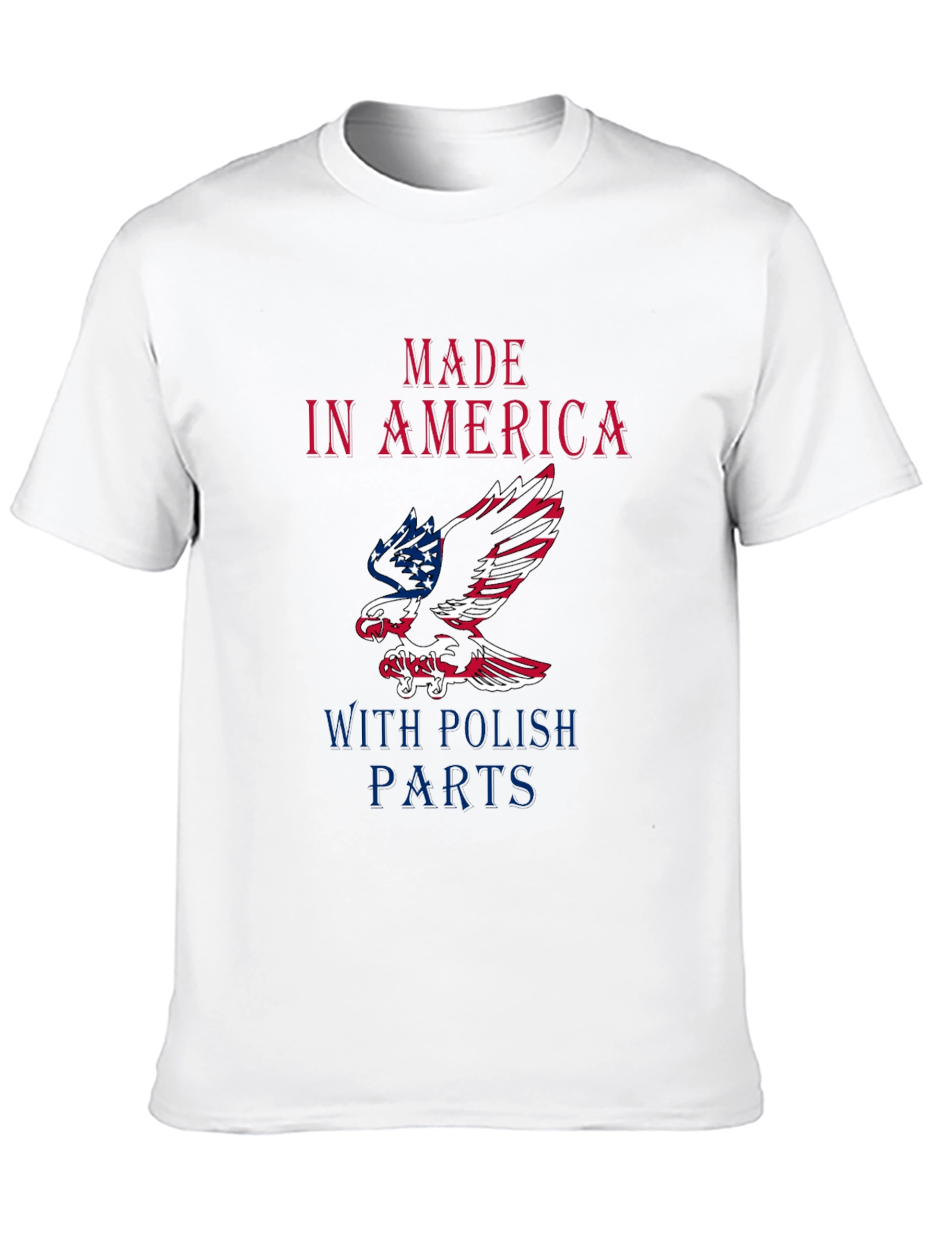 Made In America With Polish Parts Graphic Tee