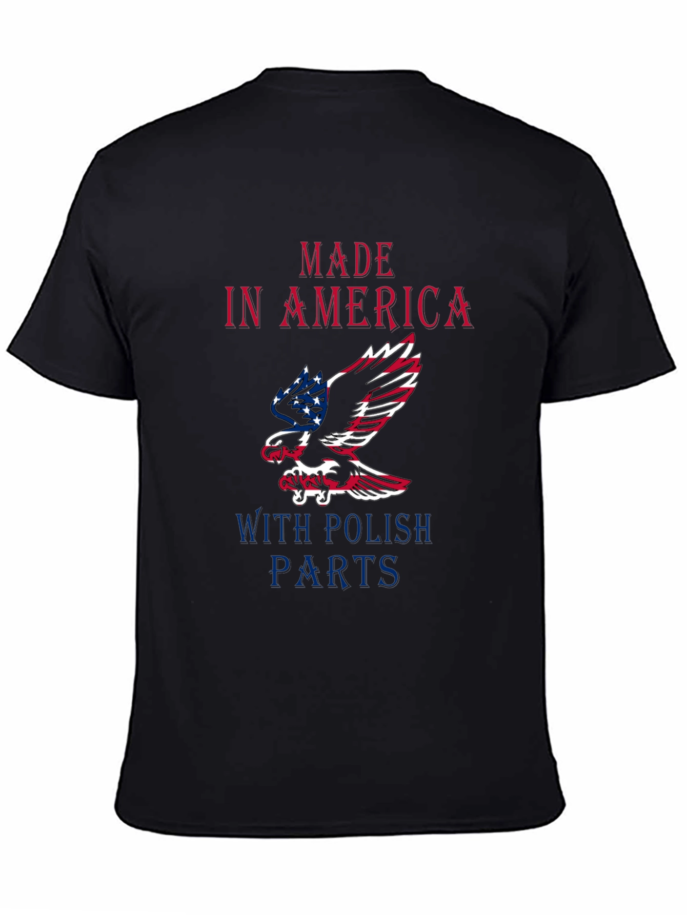 Made In America With Polish Parts Graphic Tee
