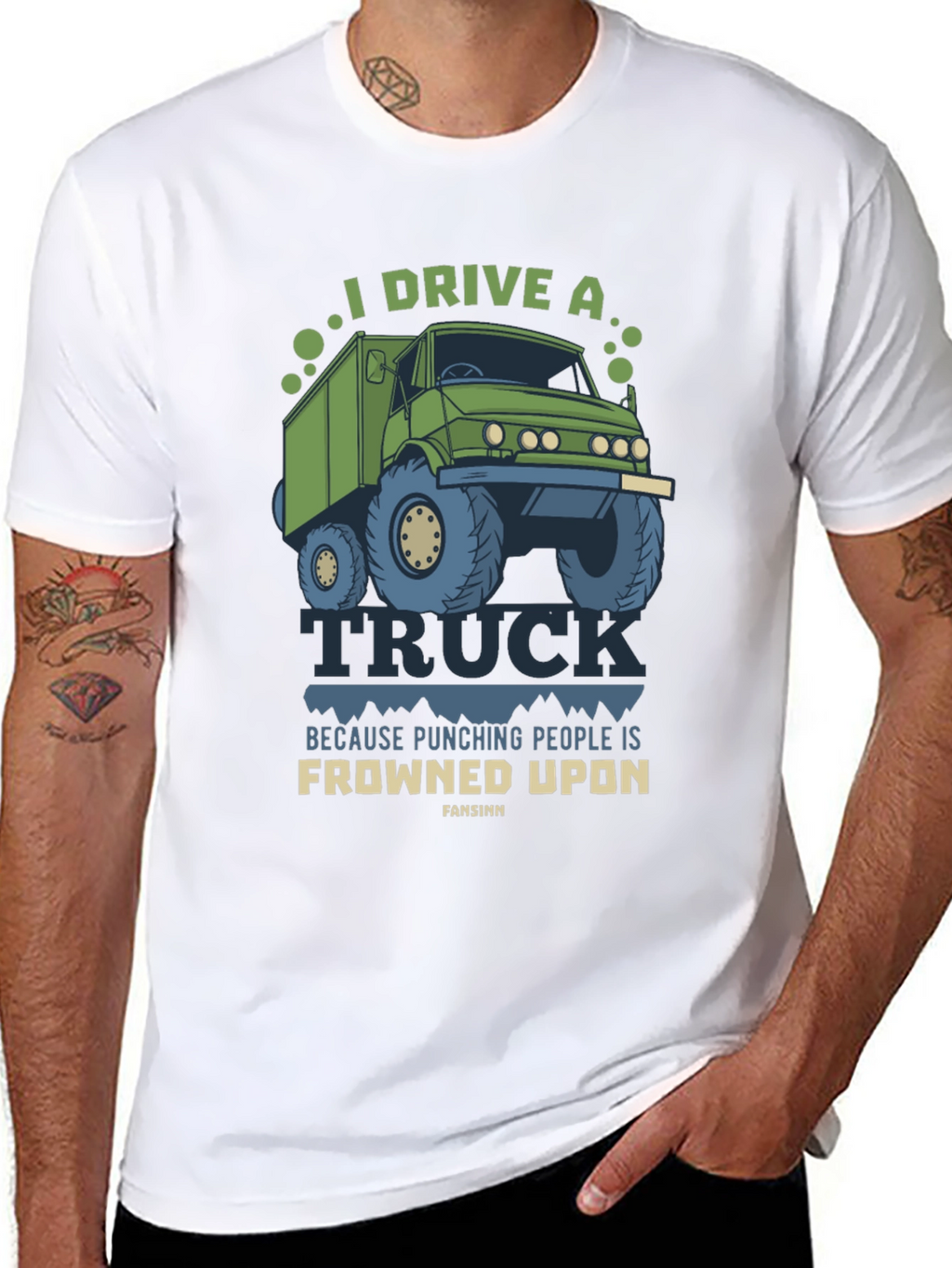 I Drive A Truck Funny T-Shirt