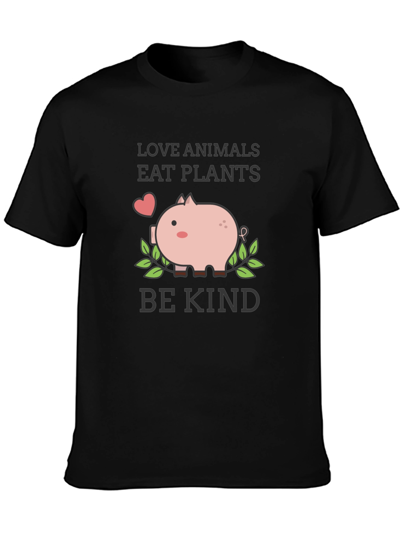 Vegan Pig Graphic Tee - Love Animals Eat Plants Be Kind