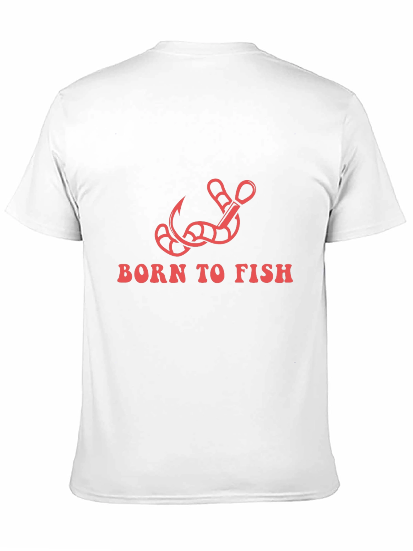 Born To Fish T-Shirt: Fishing Hook Design