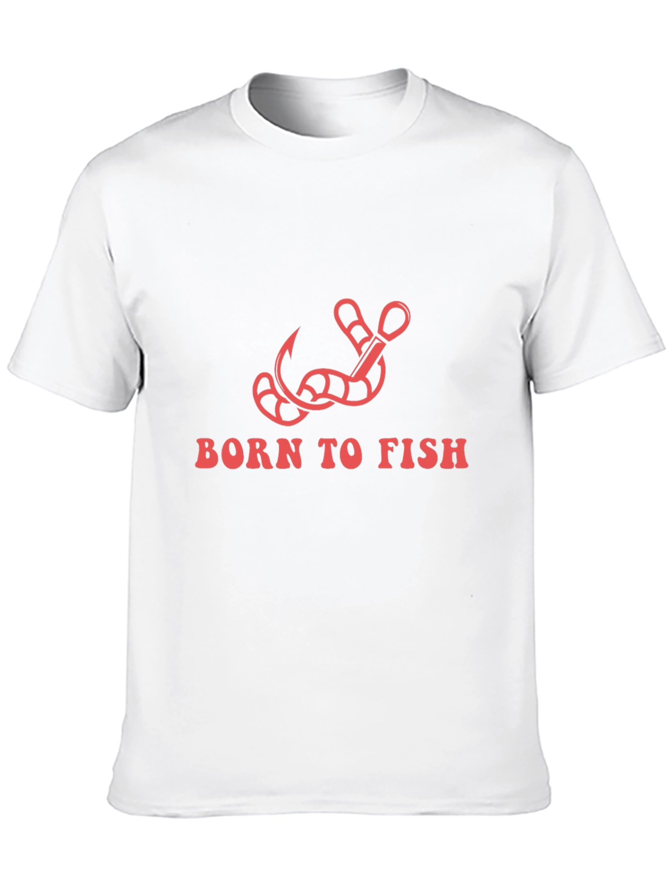 Born To Fish T-Shirt: Fishing Hook Design