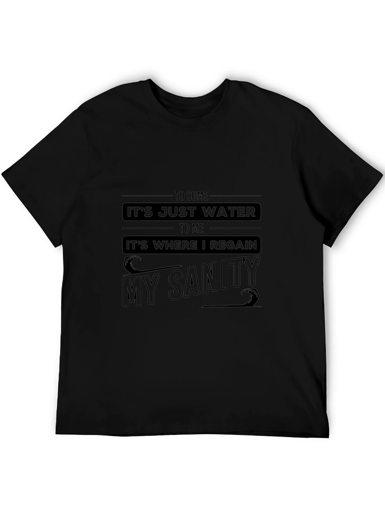 Water Sanity Graphic T-Shirt