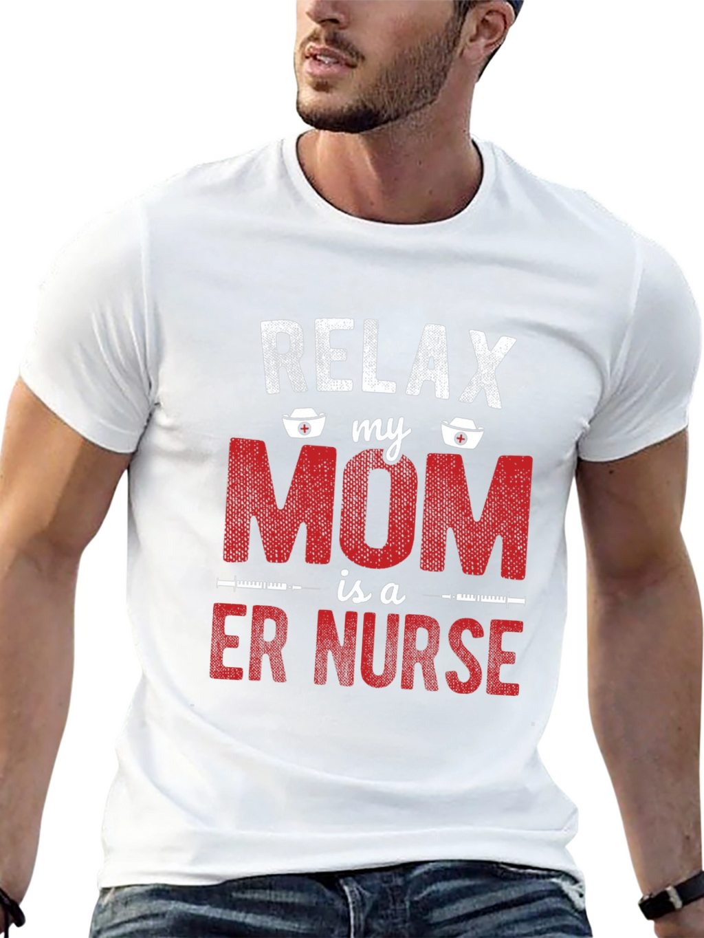 Relax My Mom is a ER Nurse T-Shirt