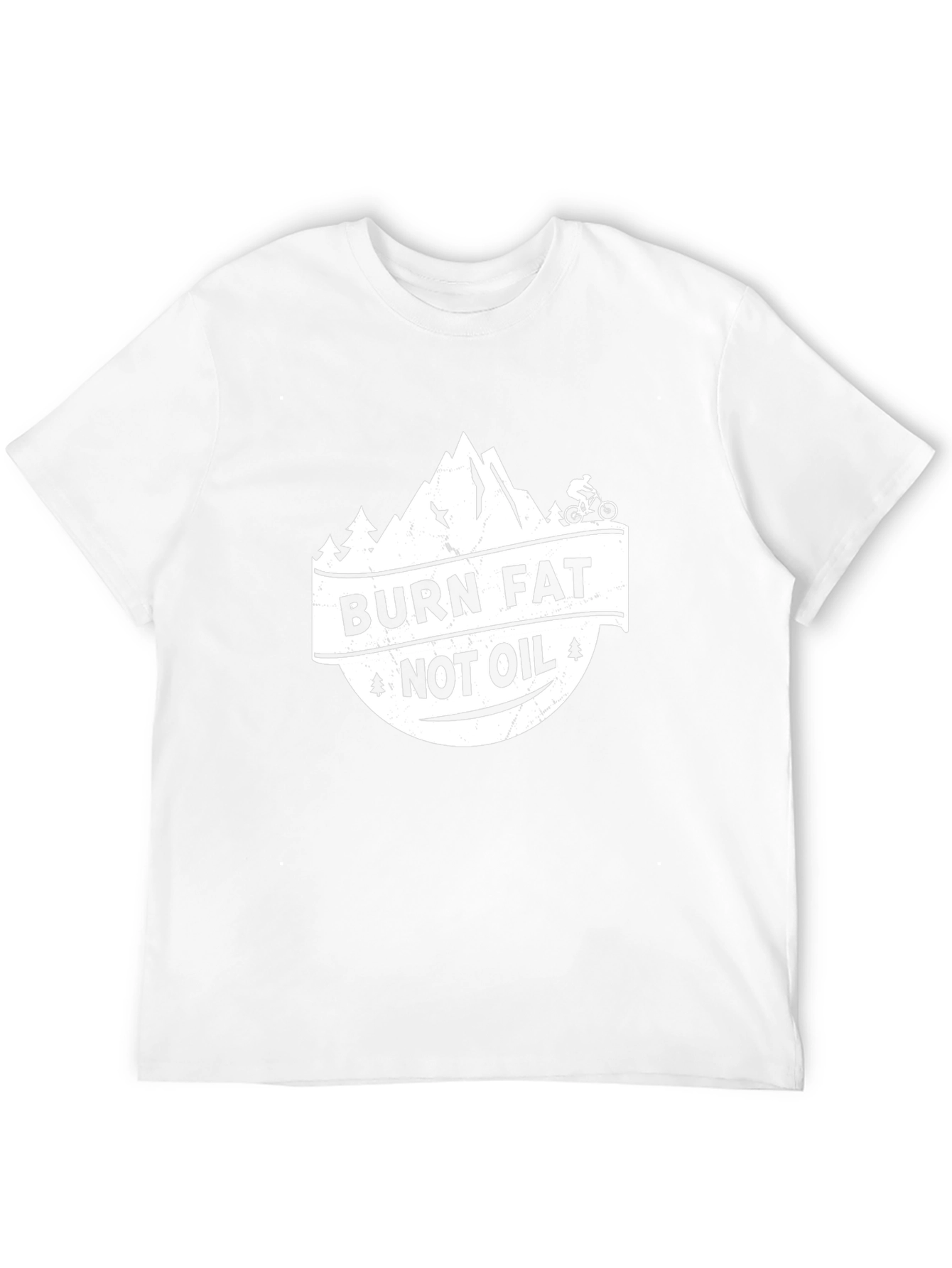 Burn Fat Not Oil Mountain Biker T-Shirt