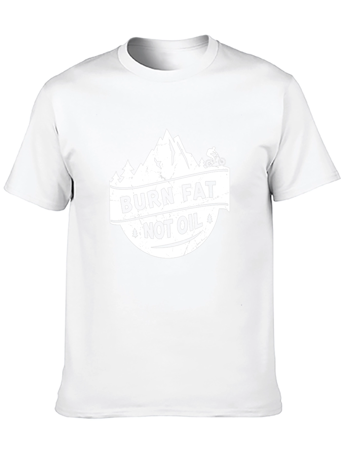 Burn Fat Not Oil Mountain Biker T-Shirt