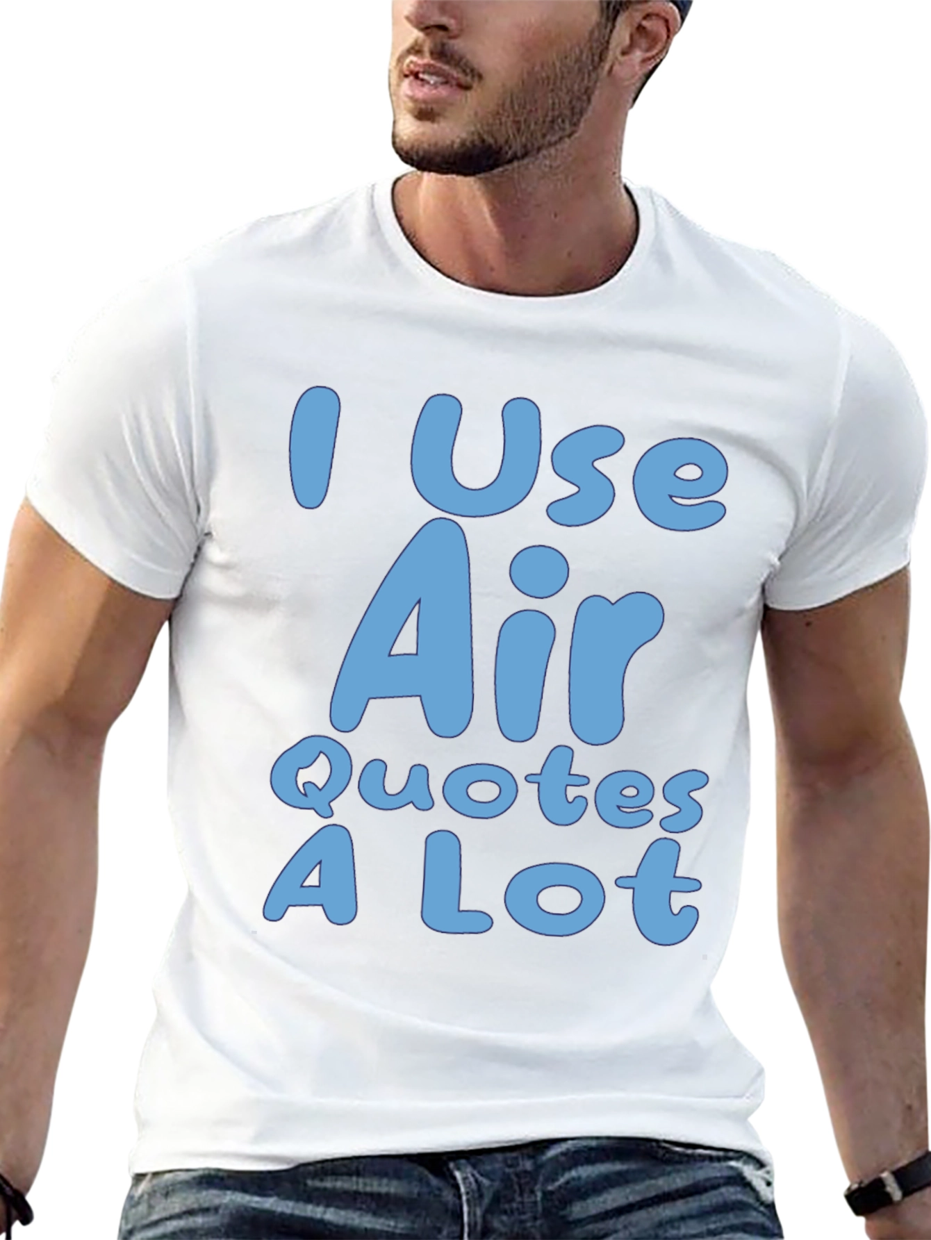 I Use Air Quotes A Lot Black T-Shirt