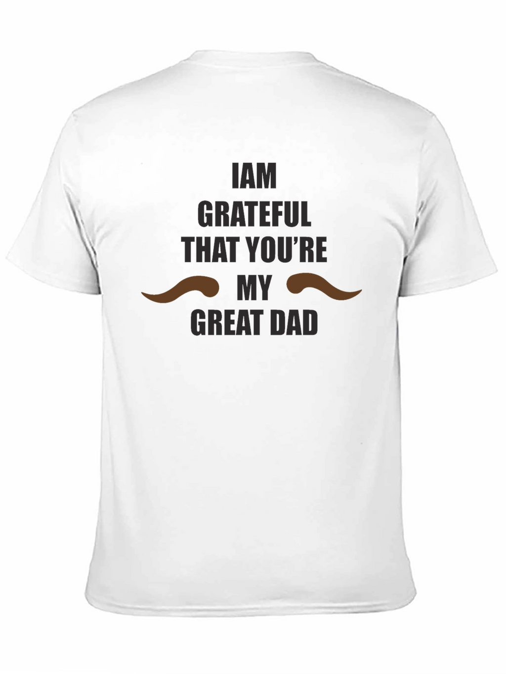 Grateful Dad Graphic T-Shirt - Perfect Fathers Day Gift