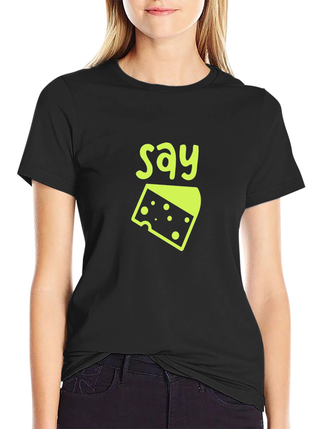 Say Cheese T-Shirt - Funny Graphic Tee