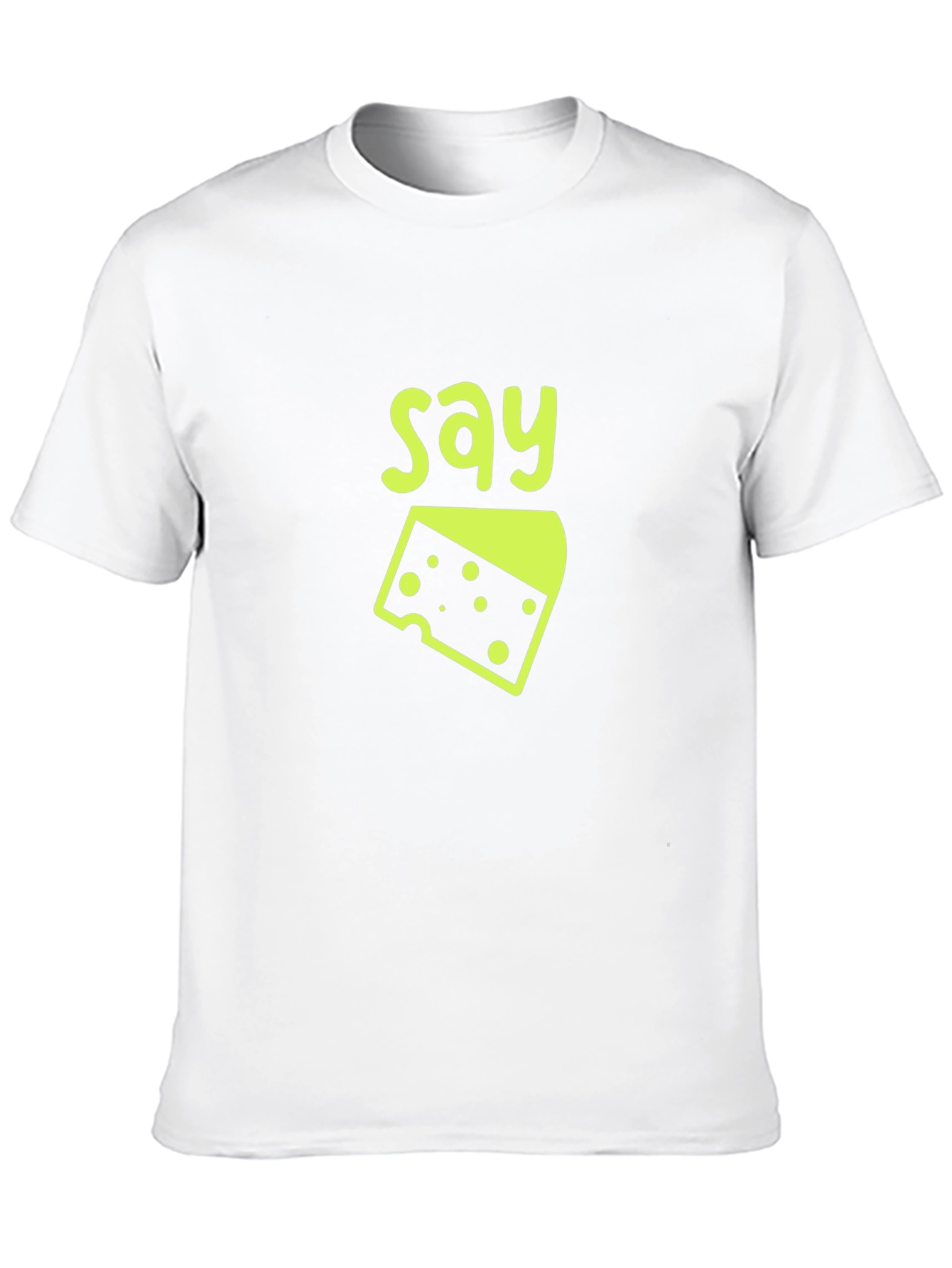 Say Cheese T-Shirt - Funny Graphic Tee