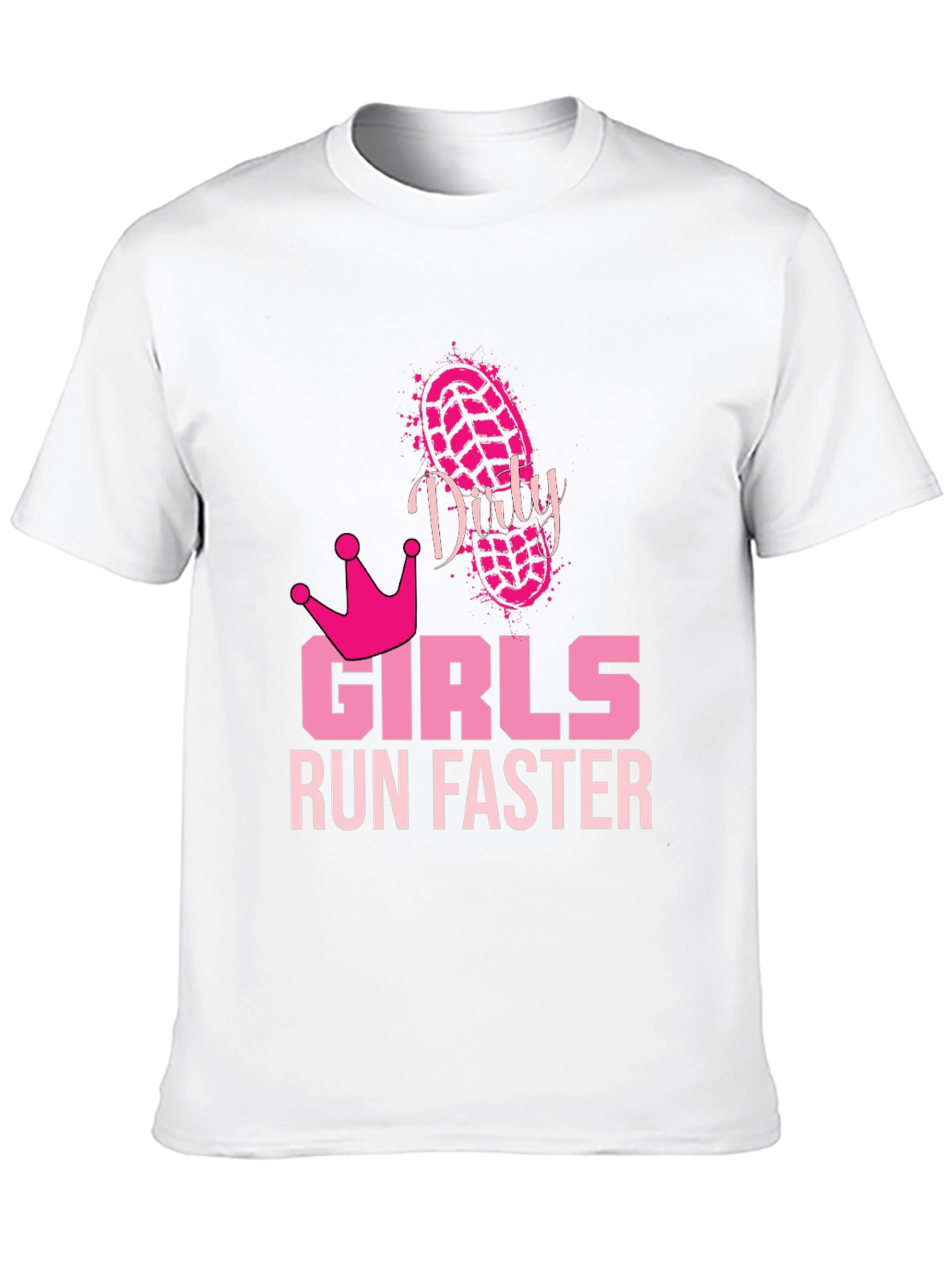 Dirty Girls Run Faster Graphic Tee
