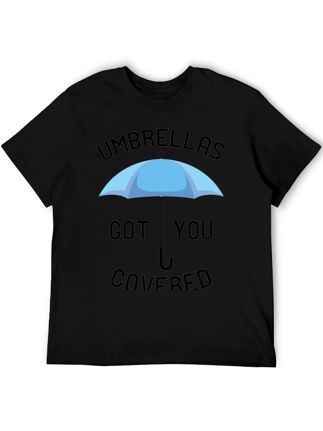 Umbrellas Got You Covered Graphic Tee