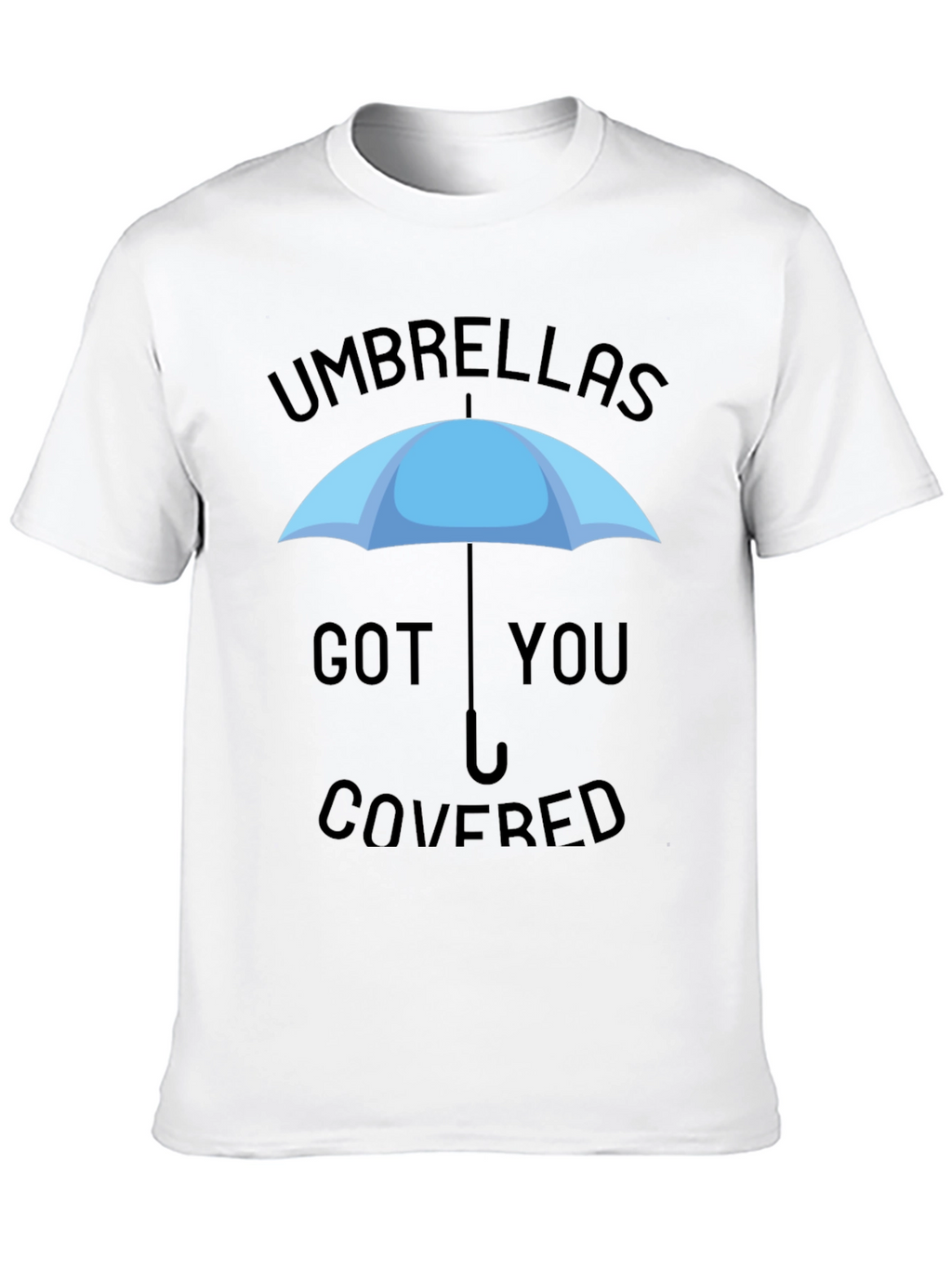 Umbrellas Got You Covered Graphic Tee