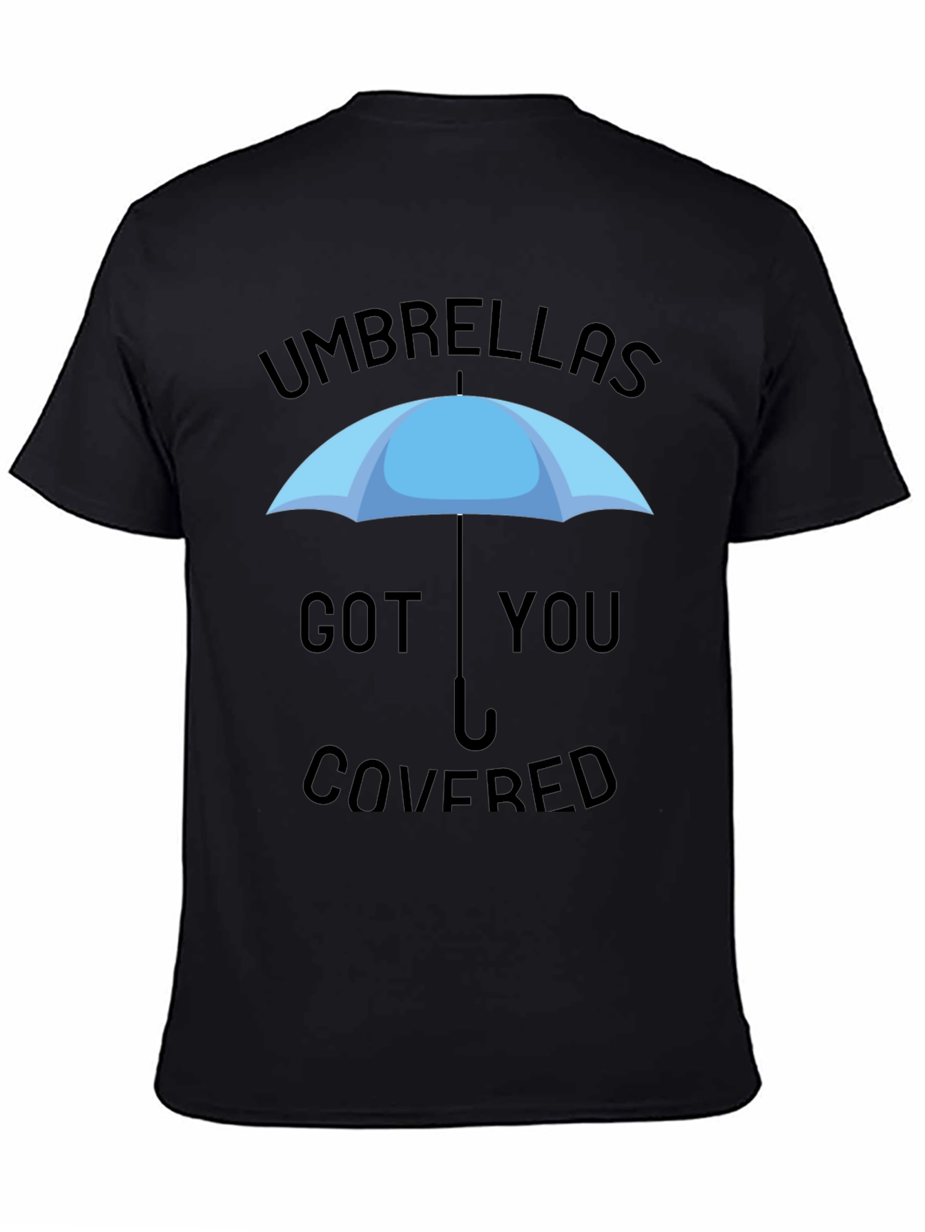 Umbrellas Got You Covered Graphic Tee