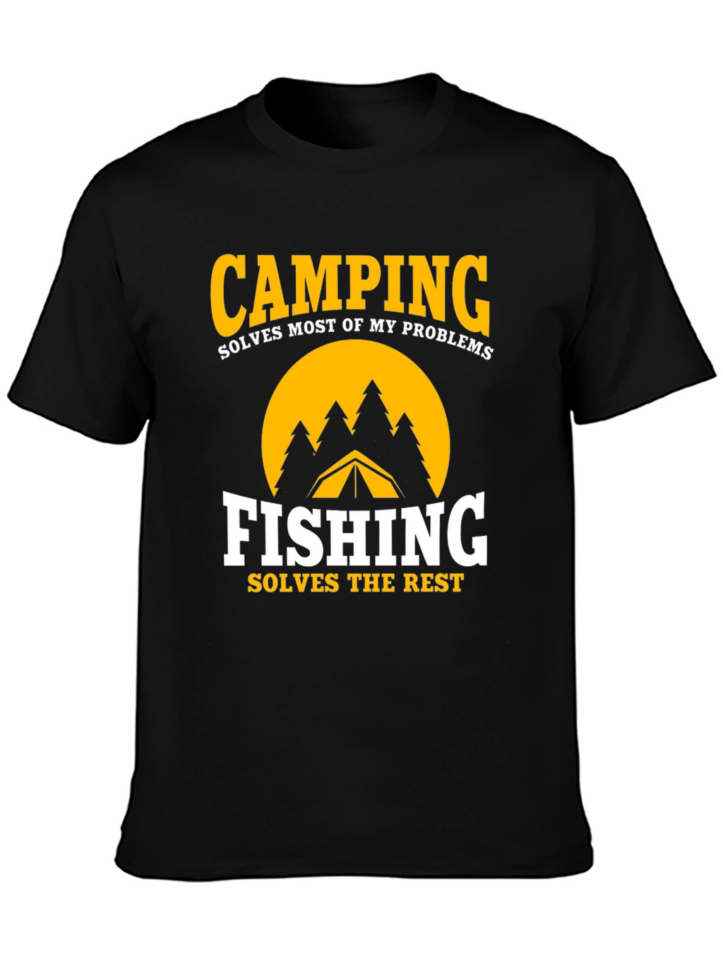 Camping & Fishing Graphic Tee - Problem Solver Shirt