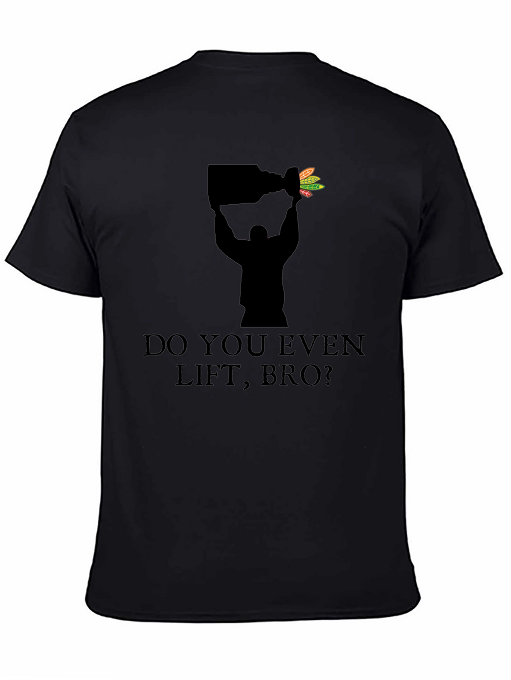 Do You Even Lift Bro? Blackhawks Stanley Cup T-Shirt