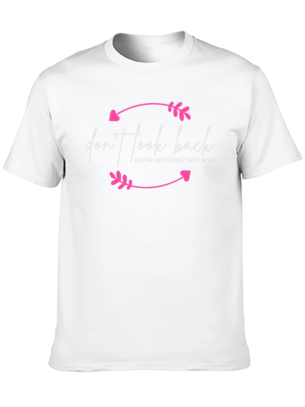 Dont Look Back Graphic Tee