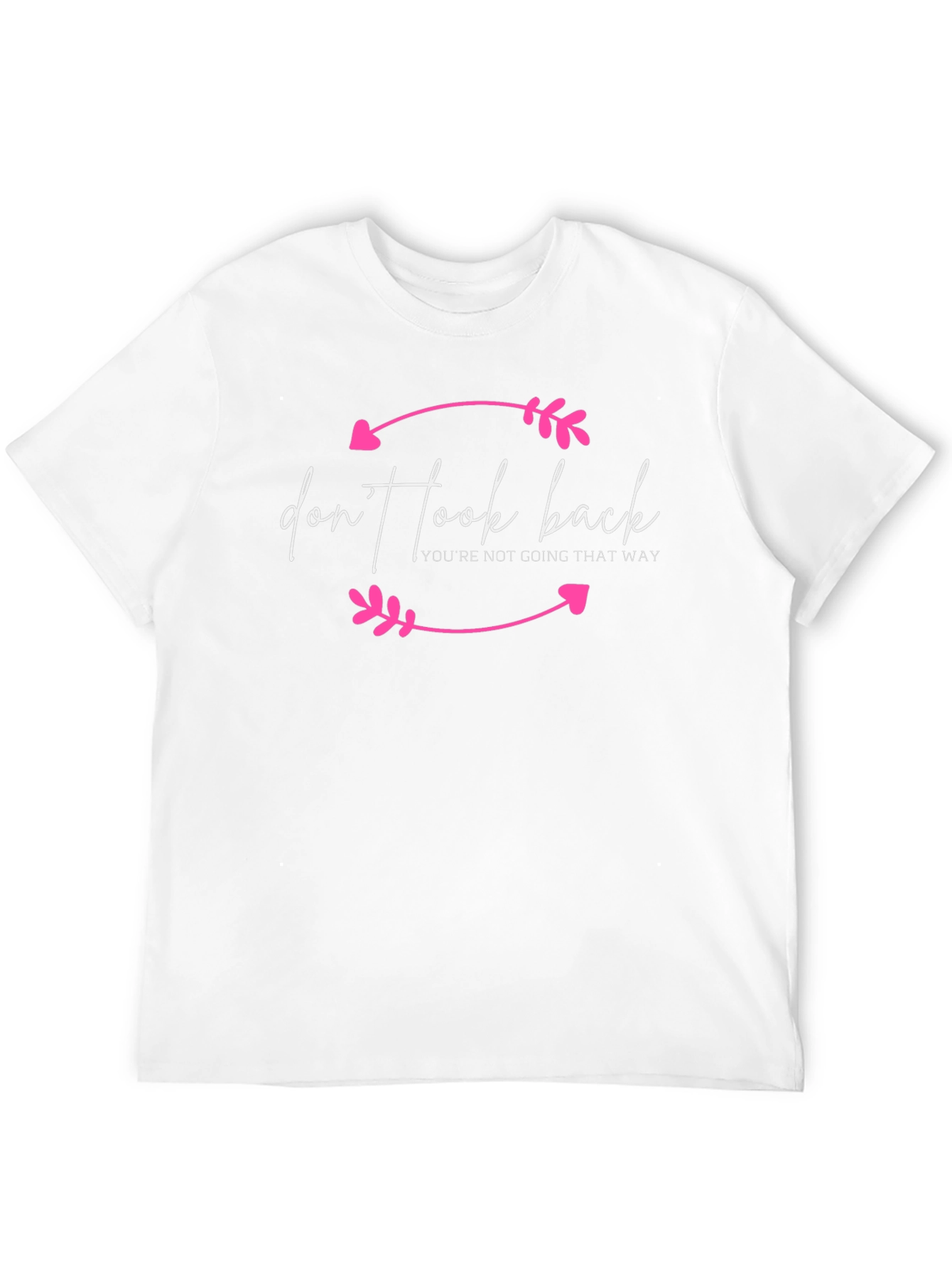 Dont Look Back Graphic Tee