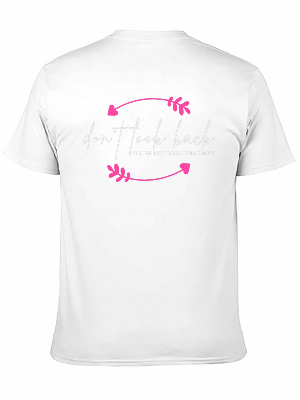 Dont Look Back Graphic Tee