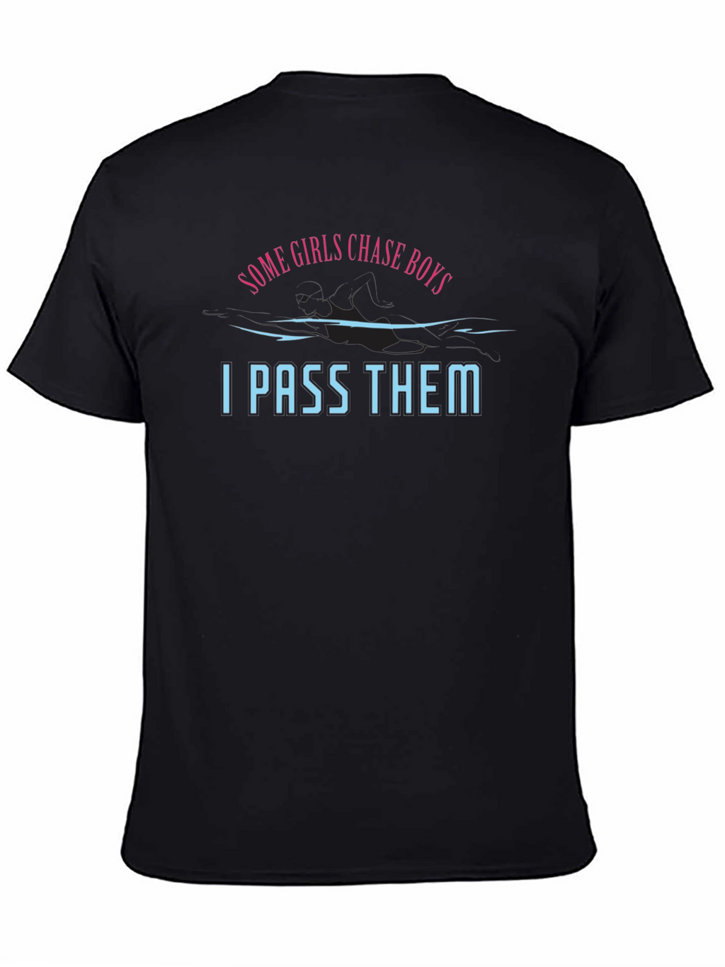 Funny I Pass Them Graphic Tee