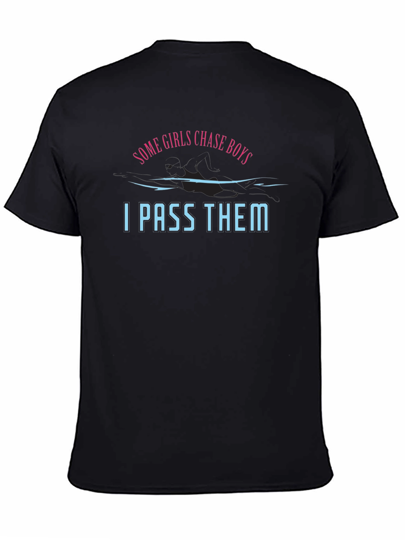 Funny I Pass Them Graphic Tee