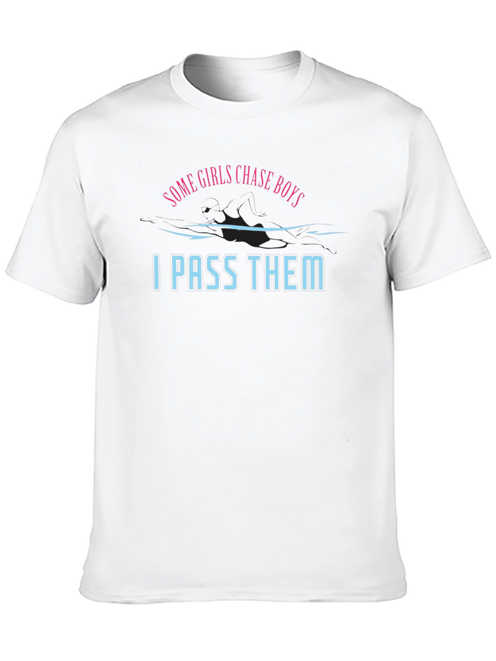 Funny I Pass Them Graphic Tee