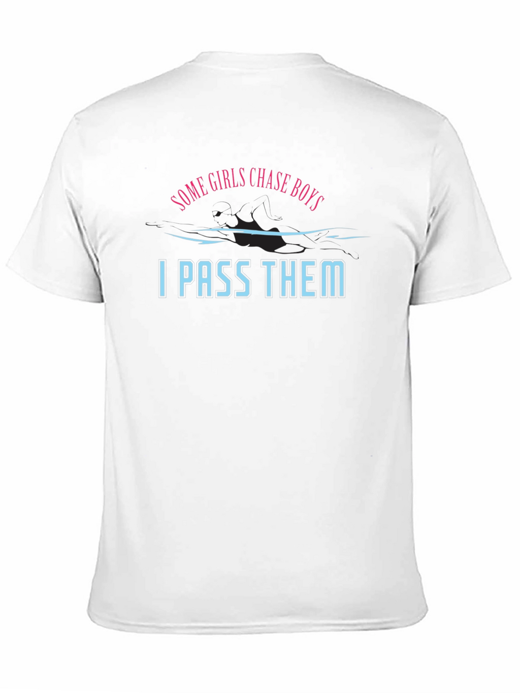 Funny I Pass Them Graphic Tee