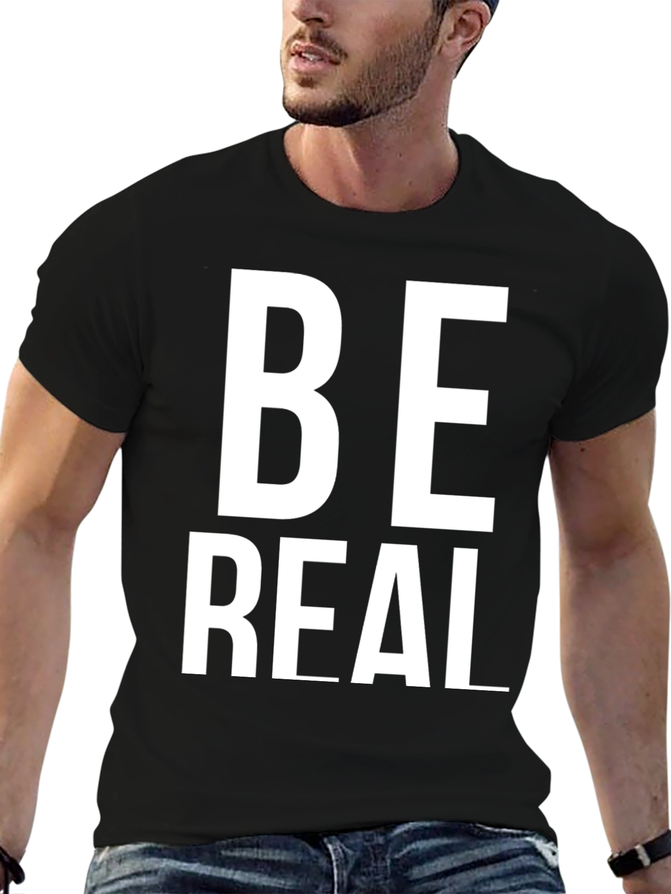 Be Real T-Shirt - Stylish Black Cotton Tee