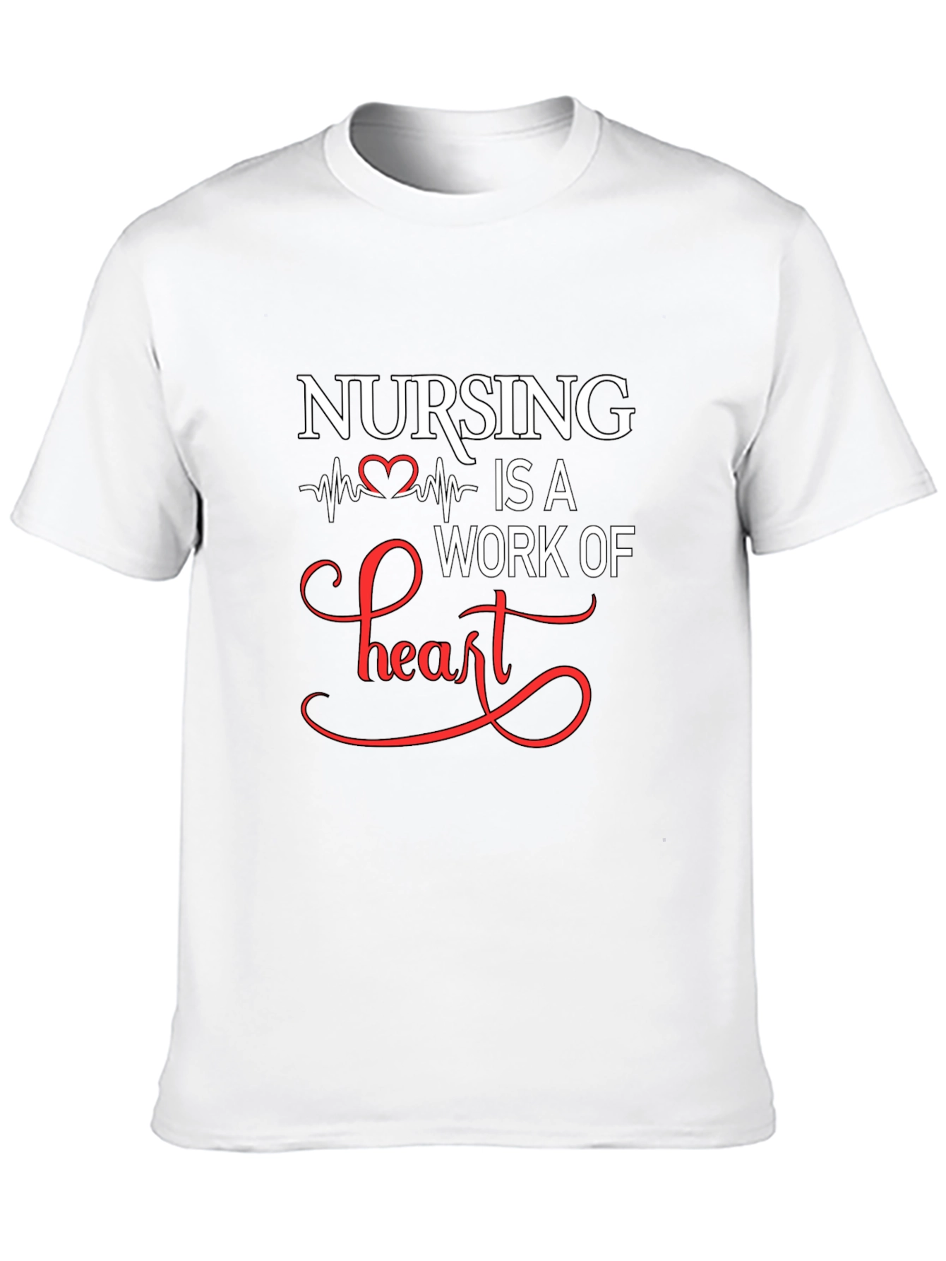 Nursing Is A Work Of Heart Graphic T-Shirt