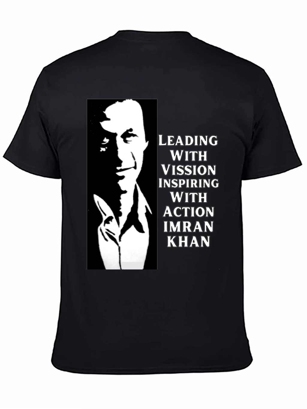 Imran Khan Leading with Vision Graphic T-Shirt