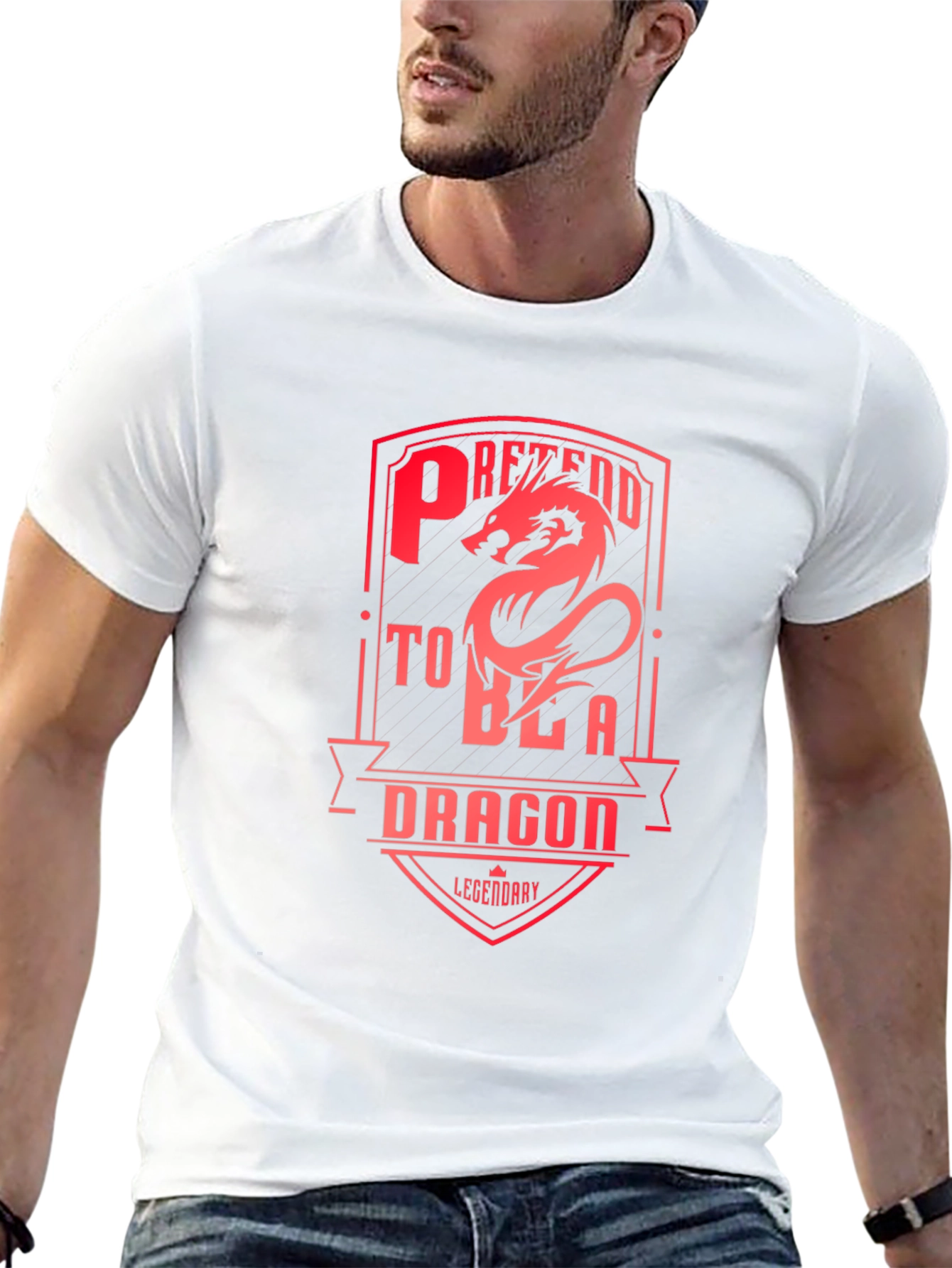 Pretend to Be a Dragon T-Shirt - Legendary Design