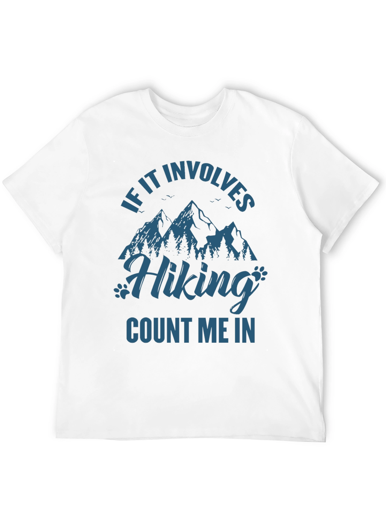 Hiking T-Shirt - Count Me In - Mountain Graphic Tee