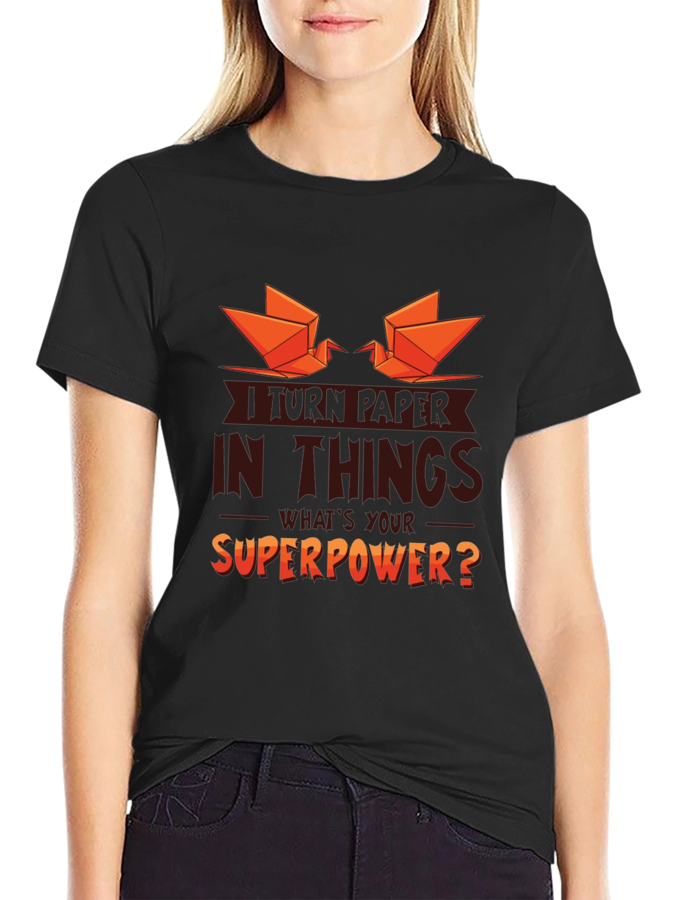 I Turn Paper Into Things Graphic T-Shirt