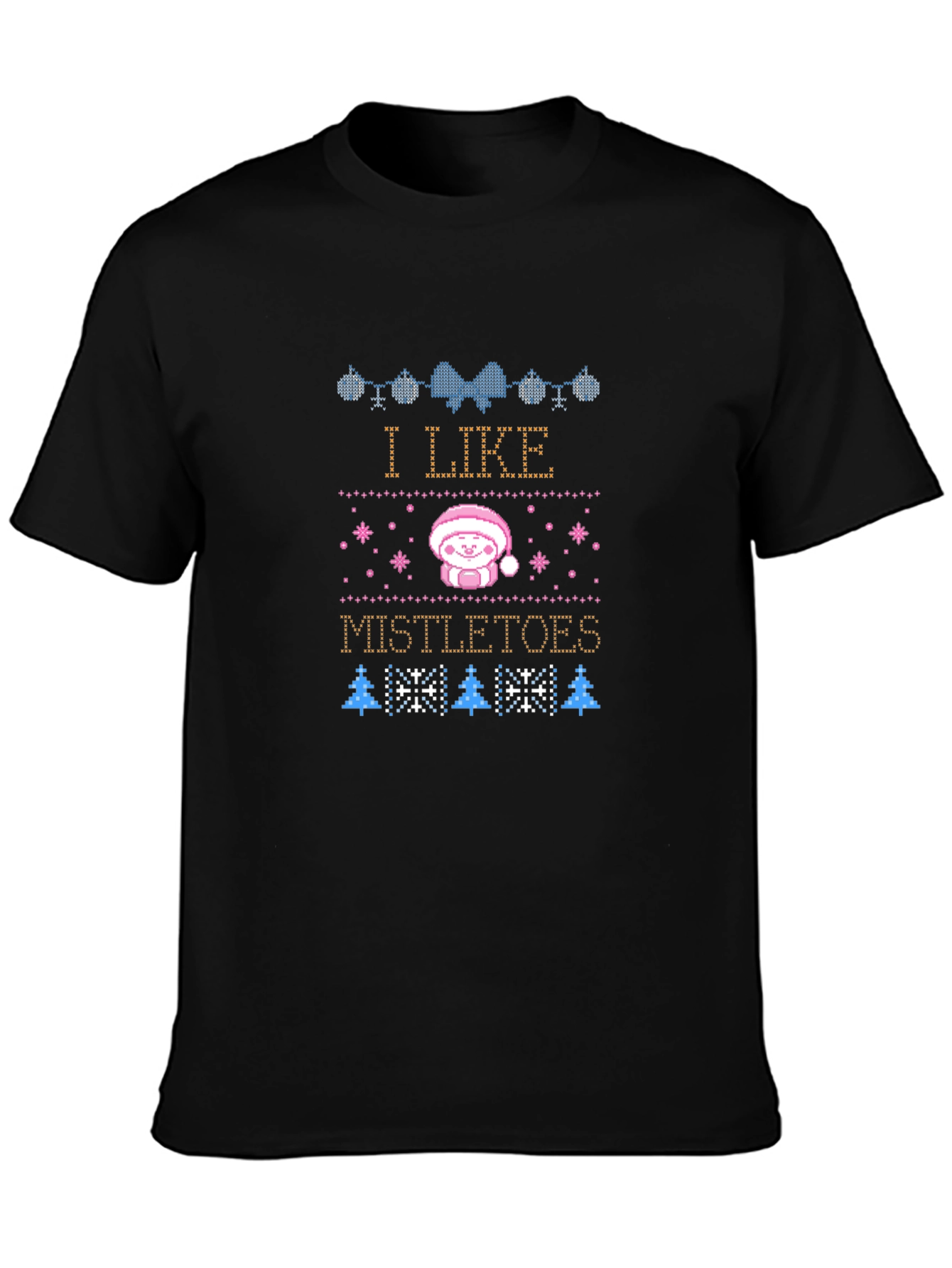 I Like Mistletoes Christmas Graphic T-Shirt