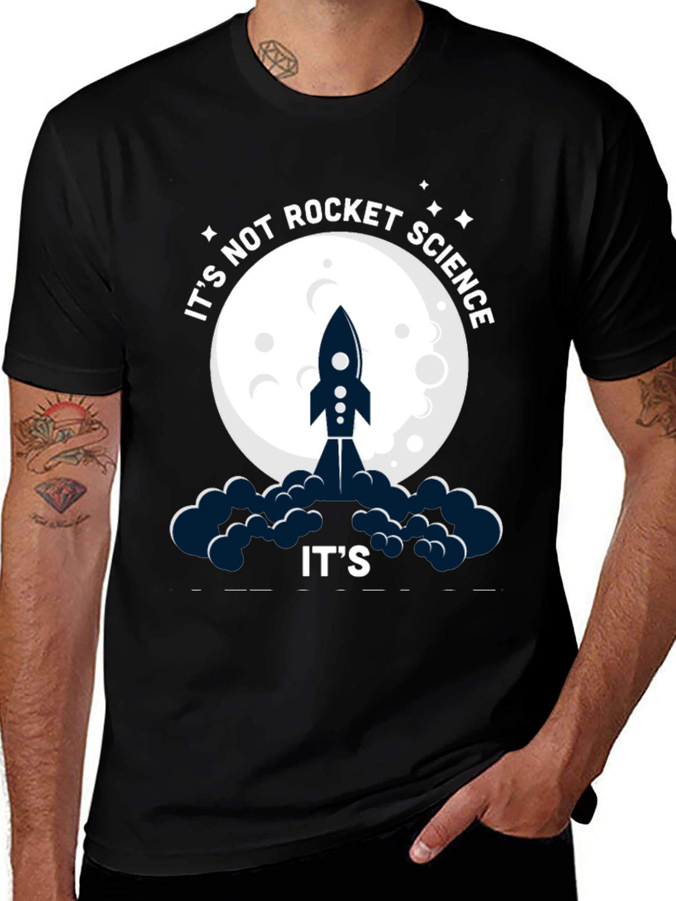 Its Not Rocket Science Funny Graphic T-Shirt
