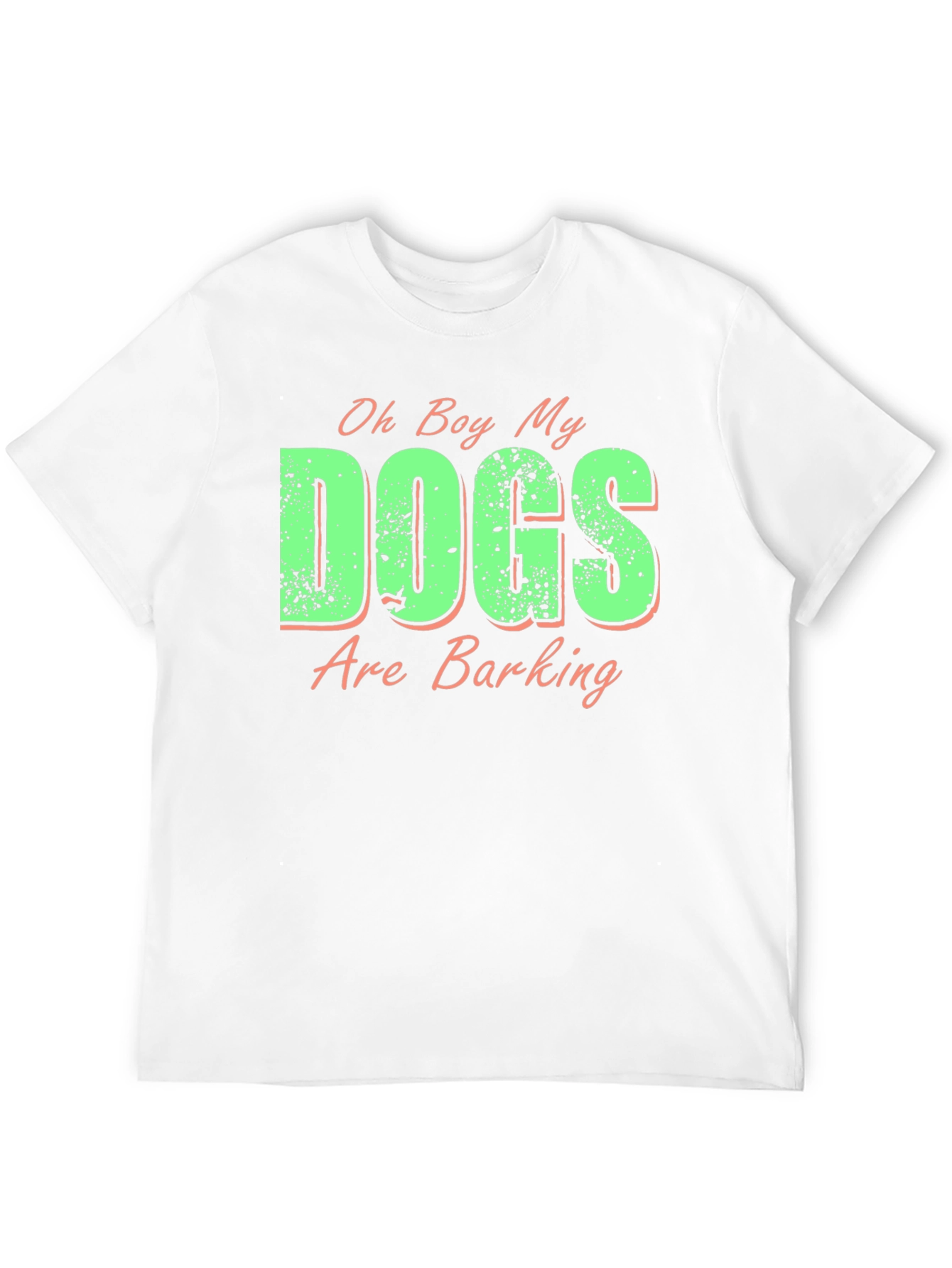 Funny Dogs Are Barking Graphic Tee