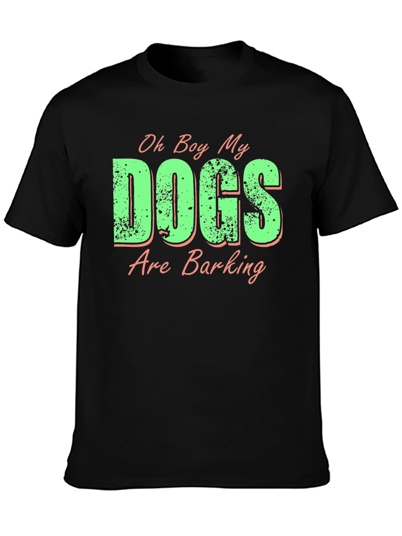 Funny Dogs Are Barking Graphic Tee
