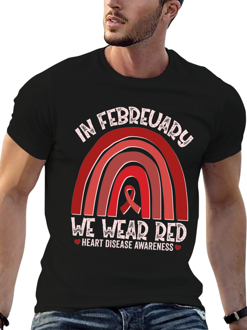 In February We Wear Red Heart Disease Awareness T-Shirt